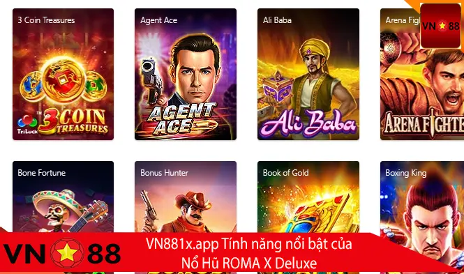 Các tính năng nổi bật của nổ hũ Roma x Deluxe