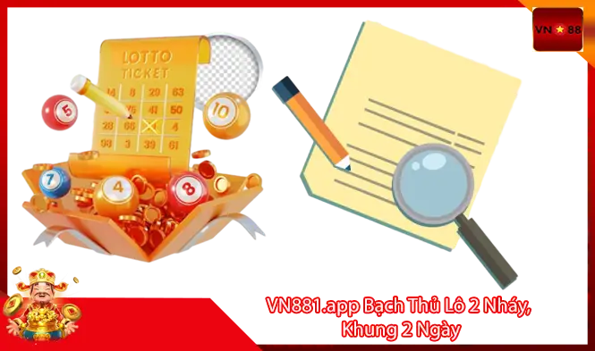 bạch thủ lô 2 nháy 2khung 2 ngày